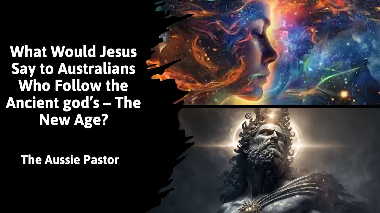 What Would Jesus Say to Australians Who Follow the Ancient god's - The New Age?