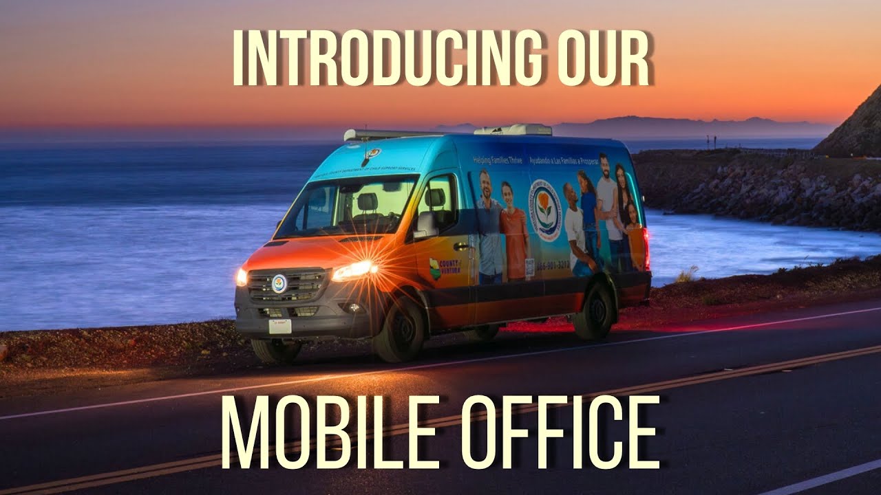 Ventura County Department of Child Support Services Mobile Office