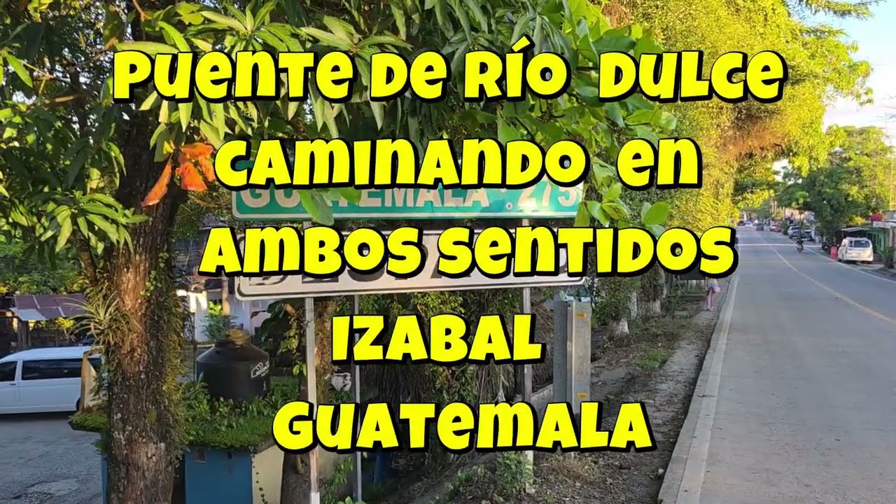 Puente de Rio Dulce. Izabal.