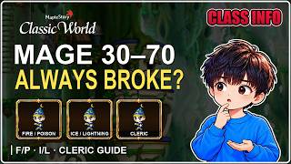 Why Is Your Mage Always Broke 3 Rules for Lv30-70 | MapleStory Classic F/P, I/L, Cleric