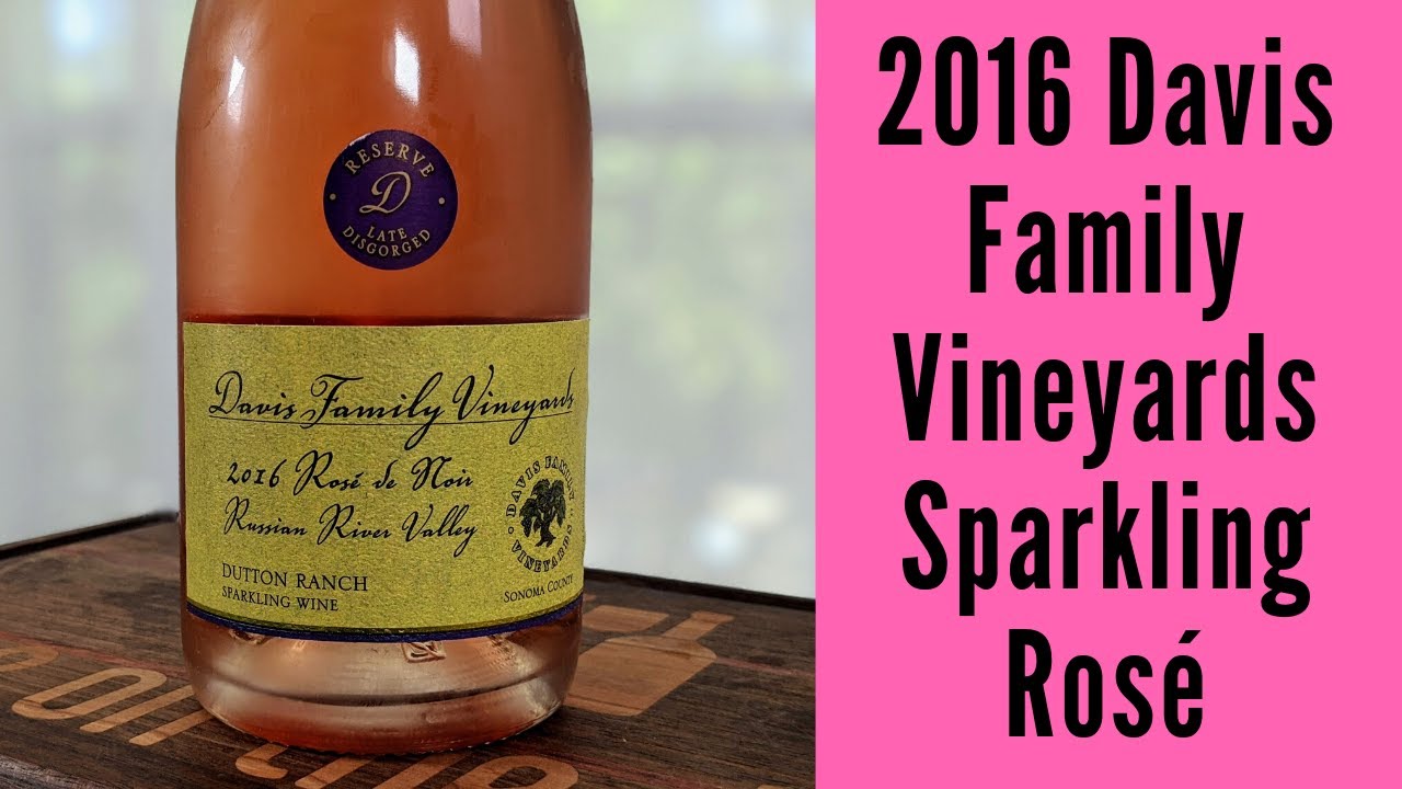 2016 Davis Family Vineyards Sparkling Rosé de Pinot Noir Wine Review