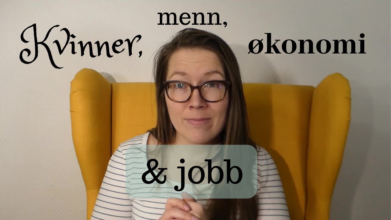 Kvinner, menn, økonomi og jobb