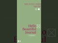 Hello Beautiful Journal