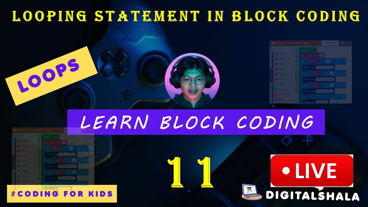 Loop 2 | Repeatition  | looping statement | Block Coding | Kids Coding | DigitalShala | Rahul Sir