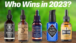 Best Beard Oils 2023 [These Picks Are Insane]