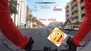 How i ride from Dubai to Ajman