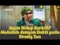 Jangan Sakiti Mereka: Pesan Buya Yahya tentang Ibu &amp; Ayah | Masjid Raya Sabilal Muhtadin Banjarmasin