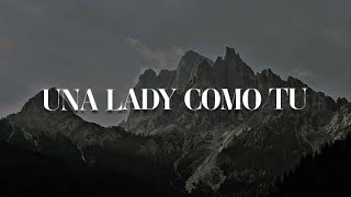 Una Lady Como Tu, Hawái, Adán y Eva (Lyrics)  Manuel Turizo, Maluma, Paulo Londra