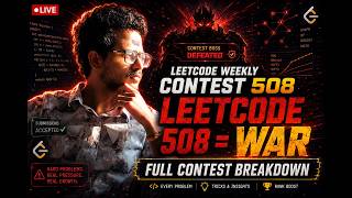 LeetCode Weekly Contest 508 – FULL BREAKDOWN + Hidden Tricks You MISSED 🔥
