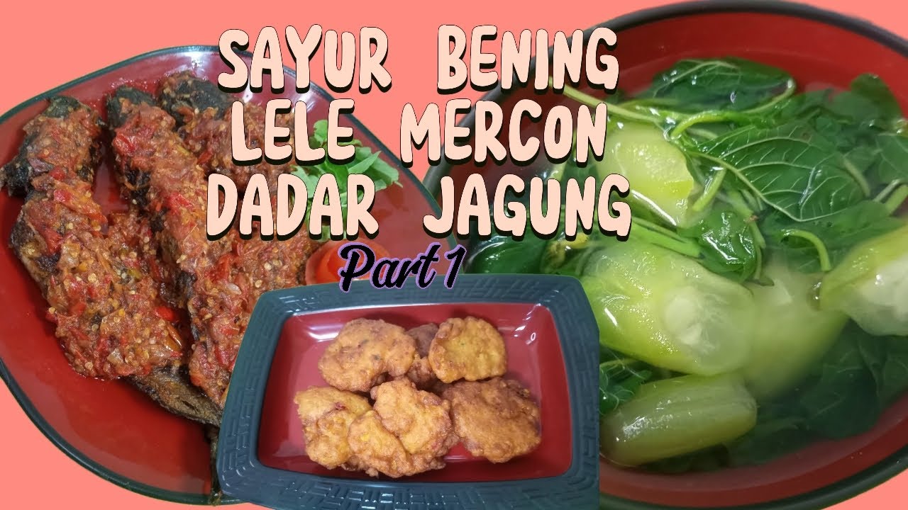RESEP MASAKAN SEDERHANA ‼️ SEGER & MANTAP ‼️ SAYUR BENING ,BAKWAN ...