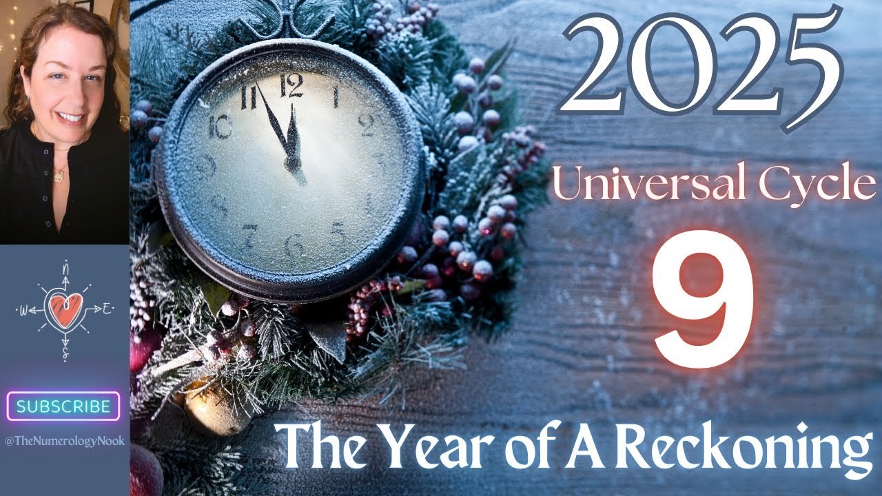 Numerology Quick Takes! HAPPY NEW YEAR! 2025 -The Year of A Reckoning ...