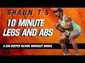 Shaun T's Dig Deeper Nation 10 Minute Workout Bonus Legs and Abs