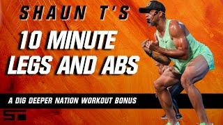 Shaun T's Dig Deeper Nation 10 Minute Workout Bonus Legs and Abs