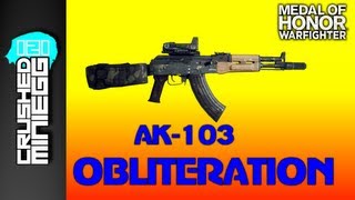 Custom Class - Ak-103 Oblieration (MOH Warfighter Gameplay Commentary)