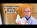 Note-taking while reading: How I take notes and develop ideas when reading