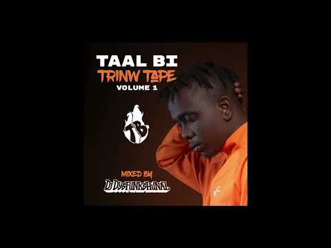 Taal Bi - Trinw Tape Vol 1 by DJ Dysfunkshunal