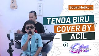 TENDA BIRU COVER ACIL RISMAWAN SENJA
