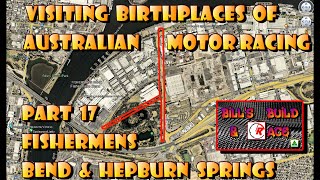 Visiting Birthplaces of Australian Motor Racing - Fisherman's Bend & Hepburn Springs, 1950s Victoria