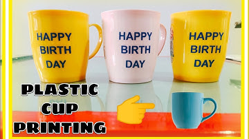 PLASTIC  CUP PRINTING     [PRINTO TECH]