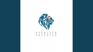 Video thumbnail of "Koenige & Priester - Ueber alles"
