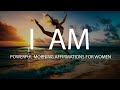 I AM Morning Affirmations for Women