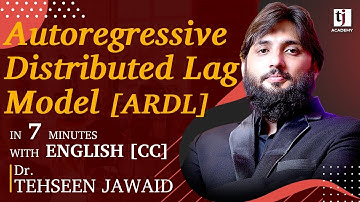 Econometrics # 26 :Concept of Autoregressive Distributed Lag Model (ARDL) with English