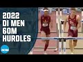 Men&#39;s 60m Hurdles - 2022 NCAA Indoor Track and Field Championships