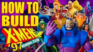 How to Build an X Men 97  Season 2 Display!