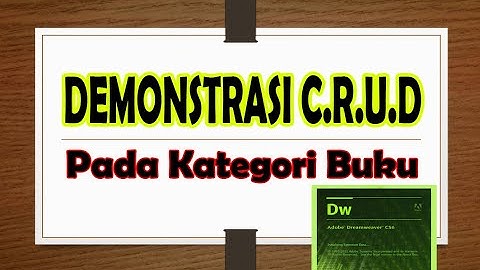 CRUD Kategori_buku Menggunakan Dreamweaver CS6!