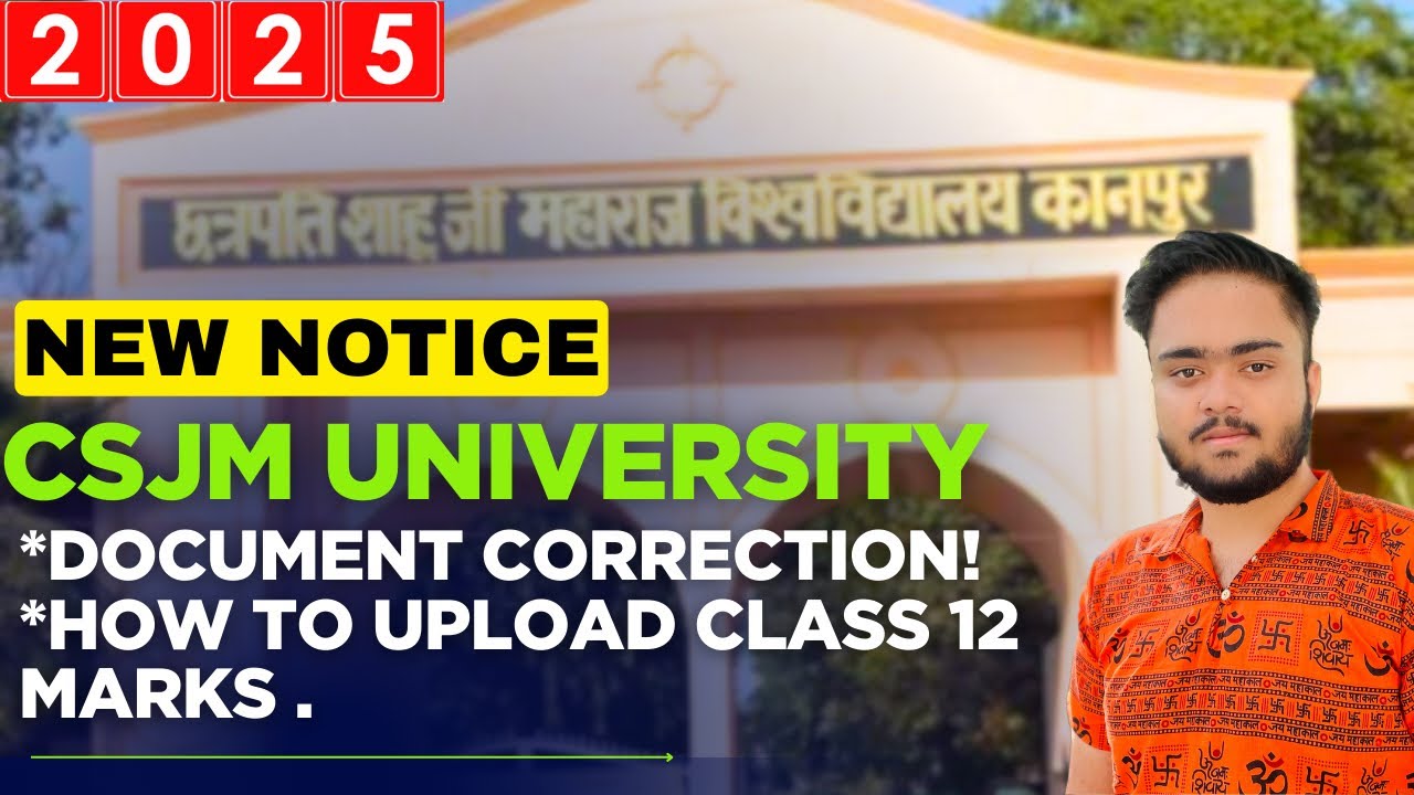 2025 CSJM University Document Correction Latest Update🔥|Kanpur ...