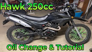 Hawk 250cc Oil Change & Tutorial