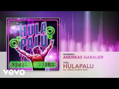 Andreas Gabalier - Hulapalu