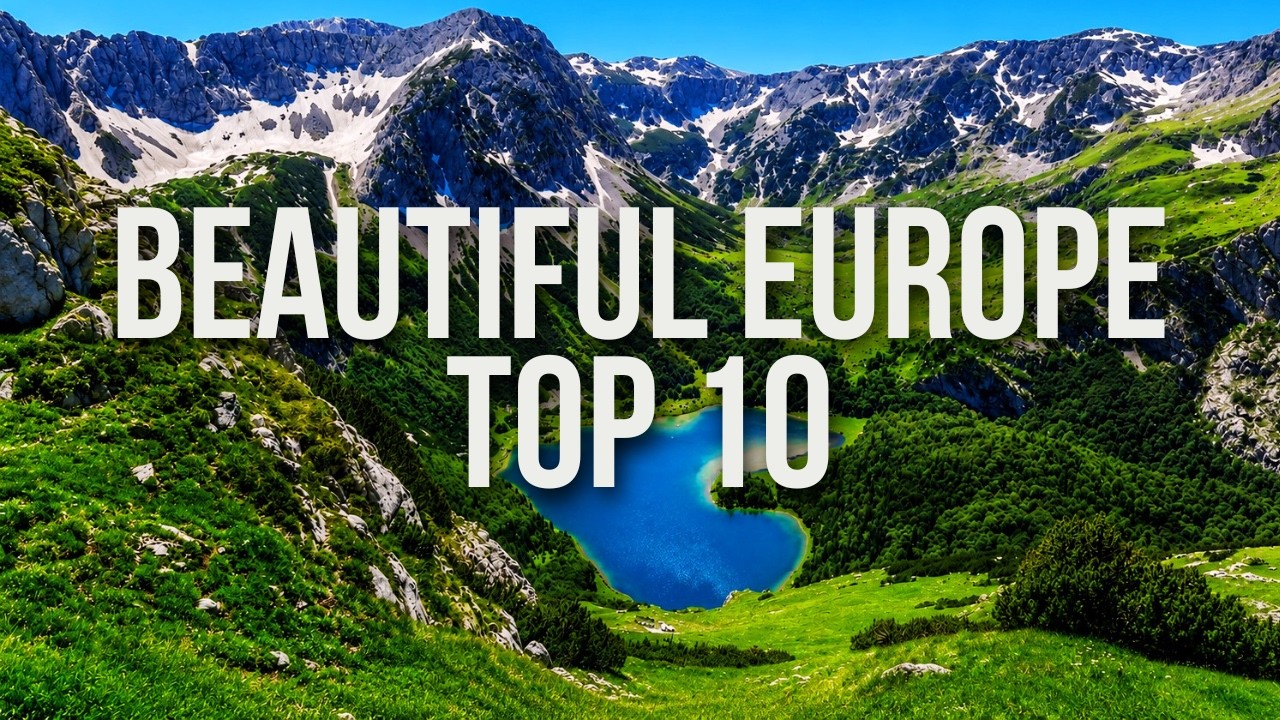 10 Most Beautiful Places to Visit in Europe - YouTube