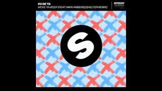 Ku De Ta - Move Ya Body (feat. Nikki Ambers) Shelter Remix