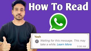 Cara Melihat Menunggu Pesan Ini Whatsapp | Cara Membaca Menunggu pesan ini Whatsapp
