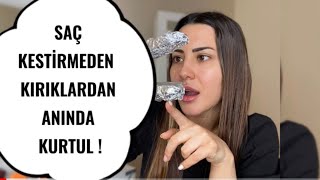 Saç Kesti̇rmeden Kiriklardan Nasil Kurtuluruz ? Işil Işil Parlayan Saçlar 