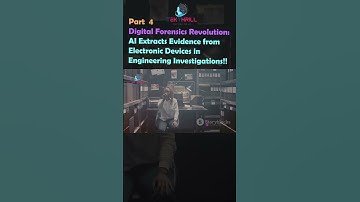 Digital Forensics Revolution: AI Extracts Evidence from Electronic Devices in Engineering! Part 4