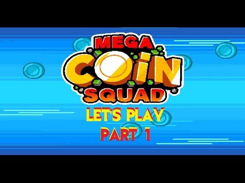 Heavy Metal Gamer Plays: Mega Coin Squad Part 1