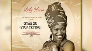 Obaa Diana - Gyae Su (My 1st - Full Album)