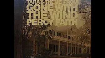 Percy Faith And His Orchestra – Tara's Theme From "Gone With The Wind" And Other Movie Themes Percy Faith And His Orchestra – Tara's Theme From "Gone With The Wind" And Other Movie Themes