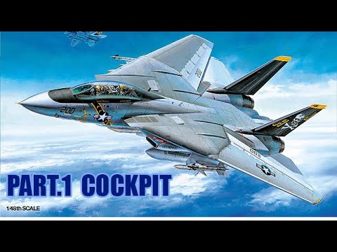 F-14A TOMCAT 1/48 TAMIYA Pt.1Cockpit(조종석) scale model aircraft