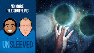 No More Pile Shuffling | Unsleeved Podcast #12 | Magic: The Gathering Podcast MTG