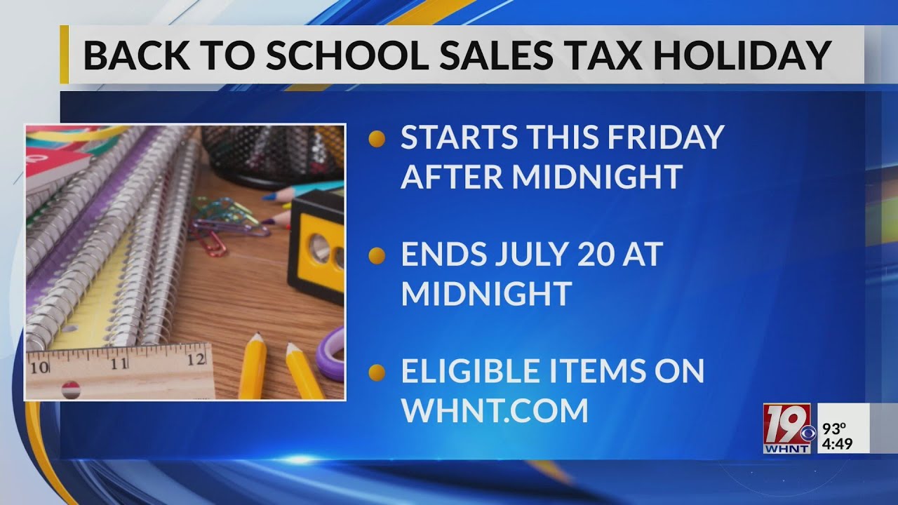 Back To School Sales Tax Holiday | July 17, 2025 | News 19 at 4:30 p.m ...