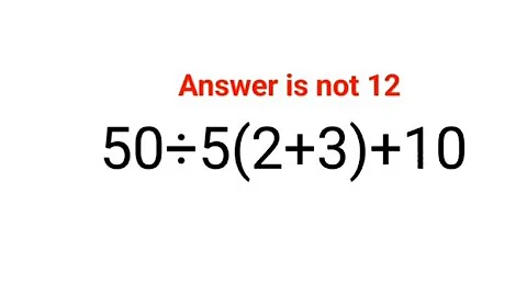 50÷5(2+3)+10 Answer is not 12. Can you solve this Ukraine Math Test problem?#math #ukraine