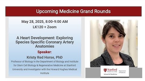 "Heart Development: Exploring Species Specific Coronary Artery Anatomies" | 28 May 2025