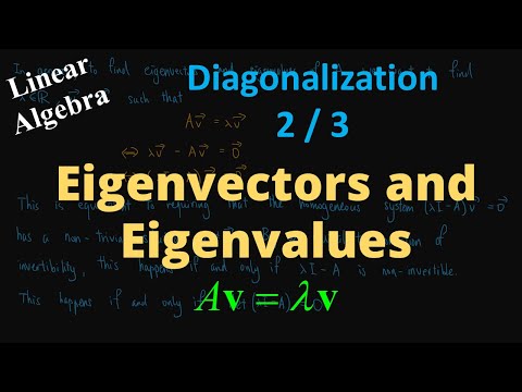 Eigenvectors and Eigenvalues