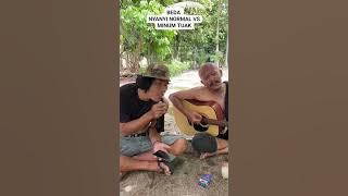 Download lagu BEDA NYANYI NORMAL vs. MINUM TUAK π₯π₯π₯π₯π₯@lapovesticuJimmy #lapotuak