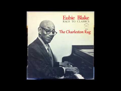 James Hubert Eubie Blake - The Charleston Rag (1917) [HQ]
