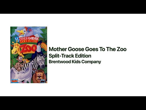 Mother Goose Goes To The Zoo (Split-Track)