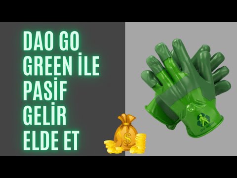 DAO GO GREEN İLE PASİF GELİR ELDE ET | Ödeme Kanıtlı | İnternetten Para Kazanma Yolları 2023